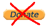 NO Donations